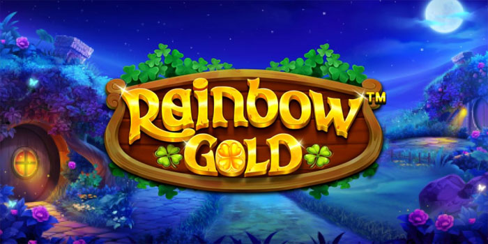 Cara Jitu Dapat Jackpot Slot Rainbow Gold Dengan Mudah