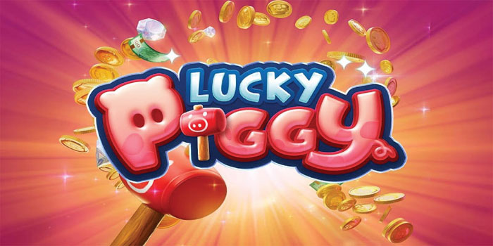 Cara Mudah Menang Besar di Slot Lucky Piggy