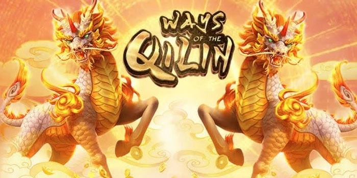 Ways of the Qilin: Rahasia Membaca Pola dan Memaksimalkan Fitur Bonus